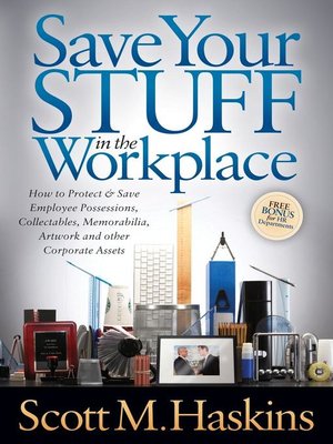 cover image of Save Your Stuff in the Workplace